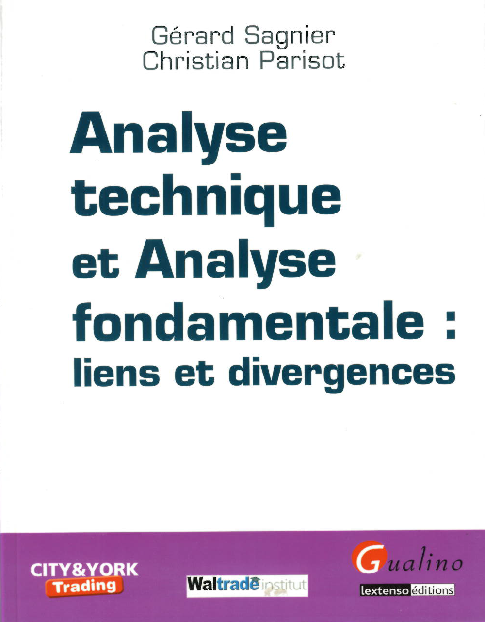 Analyse technique et analyse fondamentale